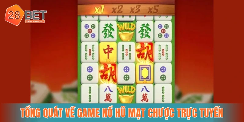 Nổ hũ mạt chược